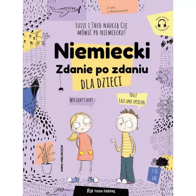 Niemiecki dla dzieci. Zdanie po zdaniu - Anna Mielniczuk