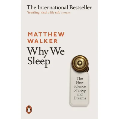 Why We Sleep wer. angielska - Matthew Walker