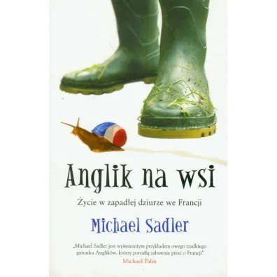 Anglik Na Wsi - Michael Sadler