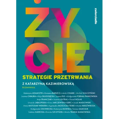 �ycie. Strategie przetrwania