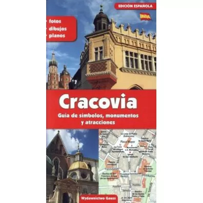 Krak�w. Przewodnik po symbolach zabytkach i atrakcjach wer. hiszpa�ska