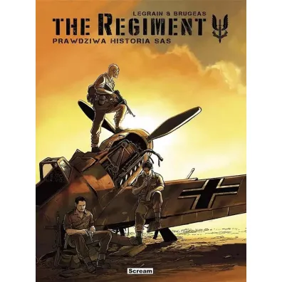 The Regiment. Prawdziwa historia SAS w.zbiorcze - Vincent  Brugeas, Thomas Legrain