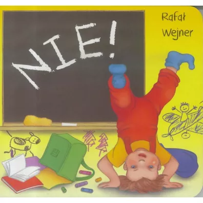Nie! Klasyka wierszyka - Rafa� Wejner