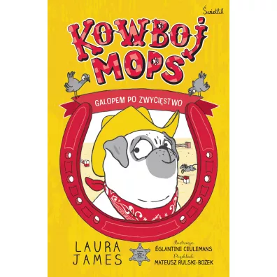 Galopem po zwyci�stwo. Kowboj Mops