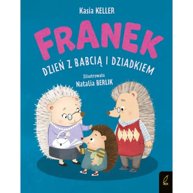 Je�yk Franek. Dzie� z babci� i dziadkiem