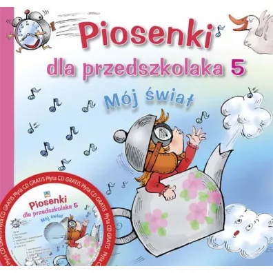 Piosenki dla przedszkolaka. Cz 5. Mj wiat + CD - Danuta Zawadzka, Adrianna Mi