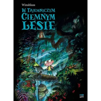 Kr�tkie gatki W tajemniczym, ciemnym lesie - Winshluss
