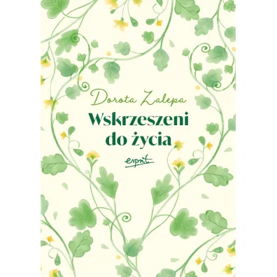 Wskrzeszeni do �ycia