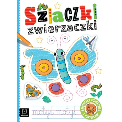Szlaczki zwierzaczki. Edukacyjna ksi��eczka z naklejkami - Anna Podg�rska