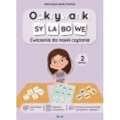 Odkrywanki Sylabowe �wiczenia do nauki czytania zestaw 2