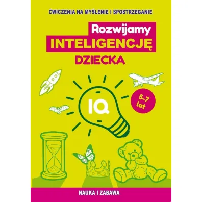 Rozwijamy inteligencj� dziecka. �wiczenia na my�lenie i spostrzeganie - Ludmi�a Urbaniak