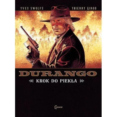 Krok do piek�a. Durango. Tom 14 - Yves Swolfs