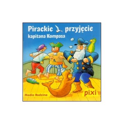Pixi 1 - Pirackie przyjcie  Media Rodzina