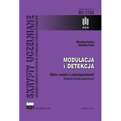 Modulacja i detekcja. Zbi�r zada� z rozwi�zaniami - Zdzis�aw Papir, Miros�aw Kantor