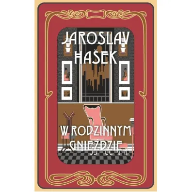 W rodzinnym gnie�dzie i inne historie - Hasek Jaroslav