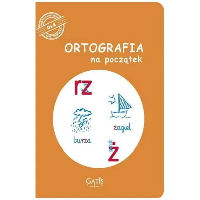 Ortografia na pocz�tek (rz, �)