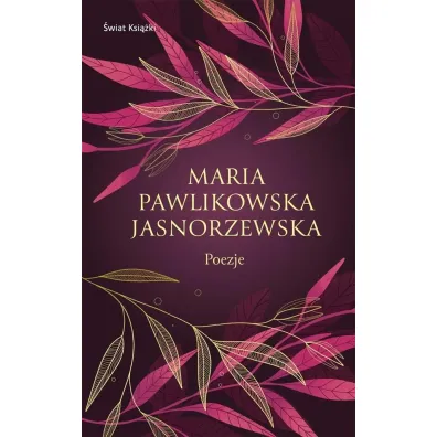 Poezje - Maria Pawlikowska-Jasnorzewska