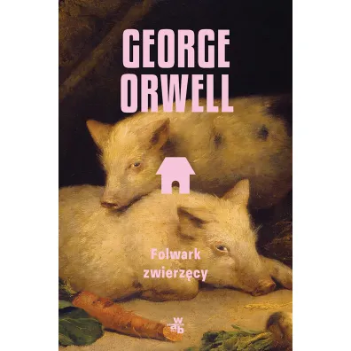 Folwark zwierz�cy - George Orwell