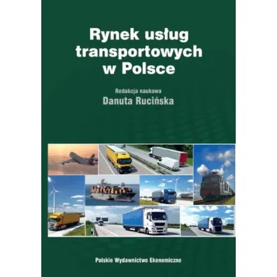 Rynek us�ug transportowych w Polsce - Danuta Ruci�ska