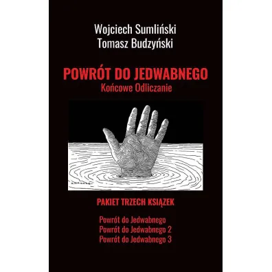 Pakiet Powr�t do Jedwabnego. Ko�cowe Odliczanie. Cz�� 1-3 - Tomasz Budzy�ski, Wojciech Sumli�ski