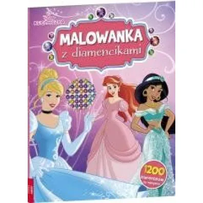 Disney Ksi�niczka. Malowanka z diamencikami
