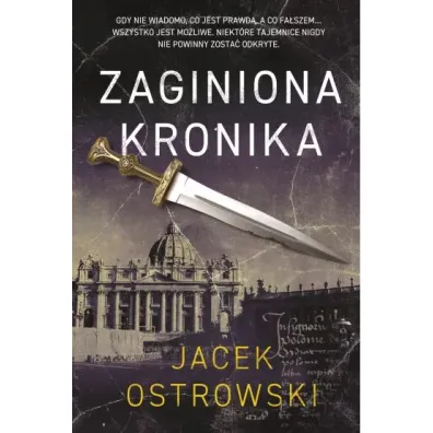 Zaginiona kronika - Jacek Ostrowski