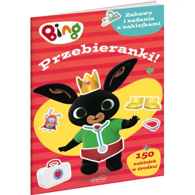 Bing. Przebieranki! Zabawy i zadania z naklejkami