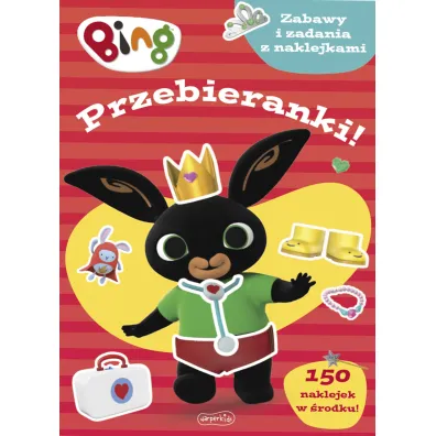 Bing. Przebieranki! Zabawy i zadania z naklejkami