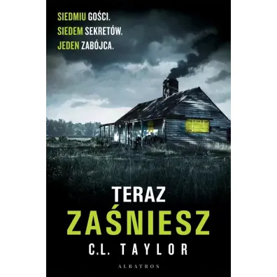 Teraz za�niesz - C. L. Taylor