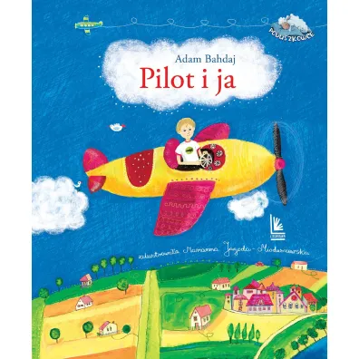 Pilot i ja - Adam Bahdaj