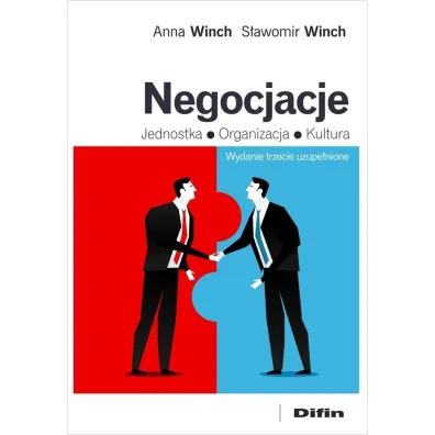 Negocjacje. Jednostka, organizacja, kultura - Anna Winch, S�awomir Winch