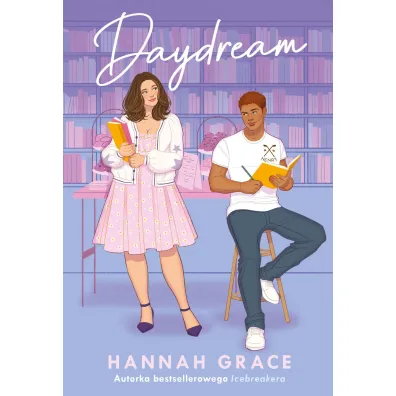 Daydream. Maple Hills. Tom 3 - Hannah Grace