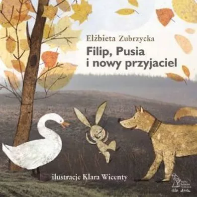Filip, Pusia i nowy przyjaciel - El�bieta Zubrzycka