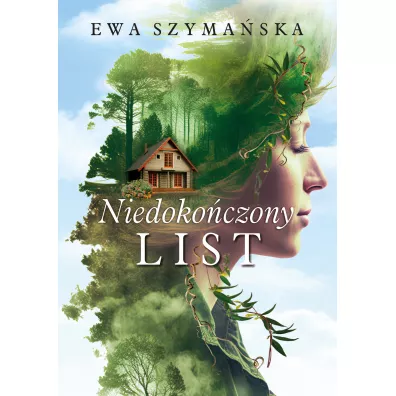 Niedoko�czony list - Ewa Szyma�ska