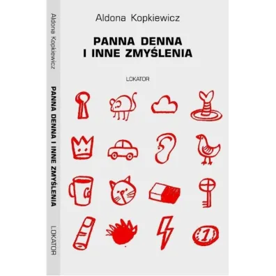 PANNA DENNA I INNE ZMY�LENIA - Aldona Kopkiewicz