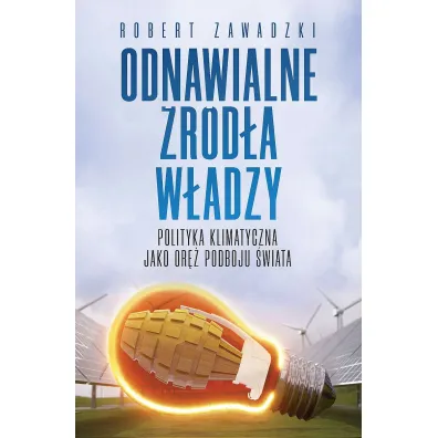 Odnawialne �r�d�a w�adzy - Robert Zawadzki