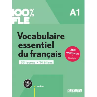 100% FLE - Vocabulaire essentiel du franacis A1