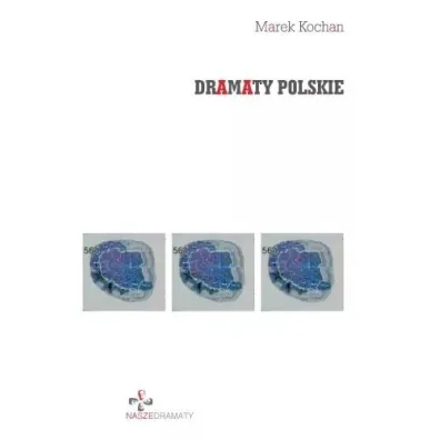 Dramaty polskie - Marek Kochan