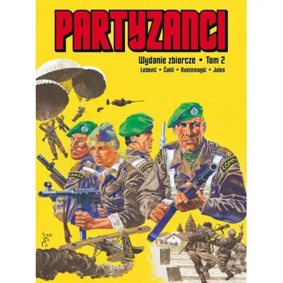 Partyzanci. Tom 2 - Dorde Lebovic
