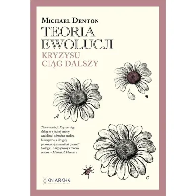 Teoria ewolucji. Kryzysu ci�g dalszy - Michael Denton