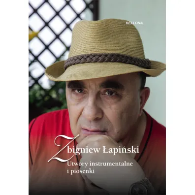 Zbigniew �api�ski. Utwory instrumentalne i piosenki. Ksi��ka + CD - Zbigniew �api�ski