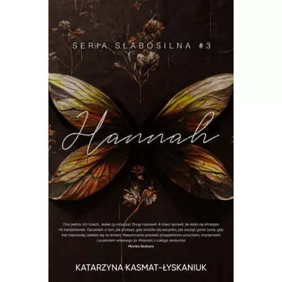 Hannah. S�abosilna. Tom 3 - Katarzyna Kasmat-�yskaniuk