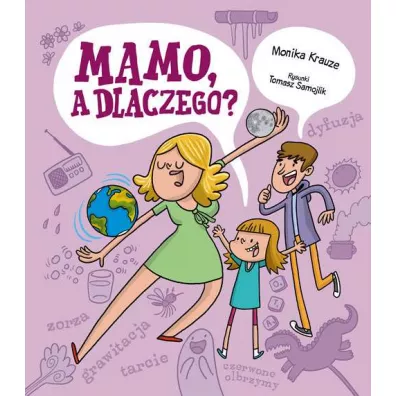 Mamo, a dlaczego? - Monika Krauze