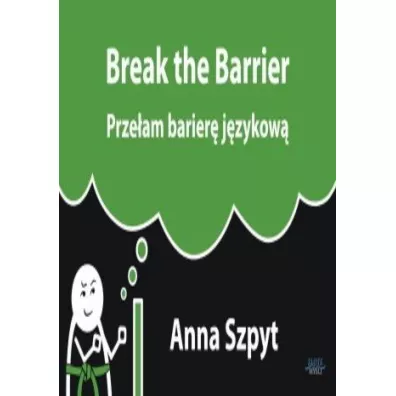 Przeam barier jzykow - Anna Szpyt