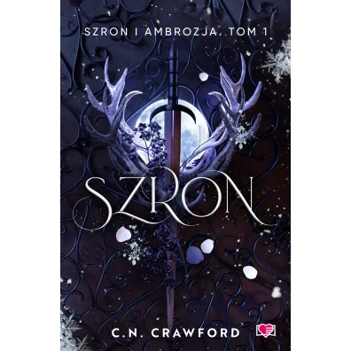 Szron. Szron i ambrozja. Tom 1 - C. N. Crawford