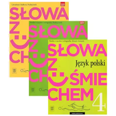S�owa z u�miechem. Jezyk polski. Podr�cznik Literatura i kultura, podr�cznik Nauka o j�zyku i ortografia i zeszyt �wicze� dla klasy 4 szko�y podstawowej - Anita �egle�, Ewa Horwath