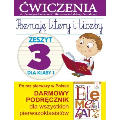 Poznaj litery i liczby. Zeszyt 3 dla kl 1. wiczenia - Anna Winiewska