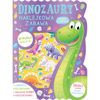 Dinozaury. Naklejkowa zabawa. Ksika z zadaniami - Hannah  Wood Ilustr