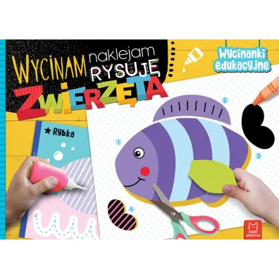 Zwierzta. Wycinam, naklejam, rysuj. Wycinanki edukacyjne - Agnieszka Bator