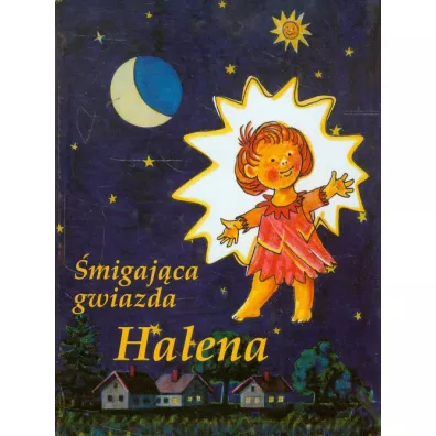 �migaj�ca gwiazda. Halena - Gabriele